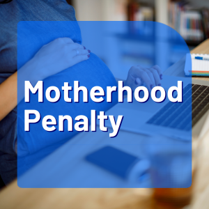 Motherhood Penalty