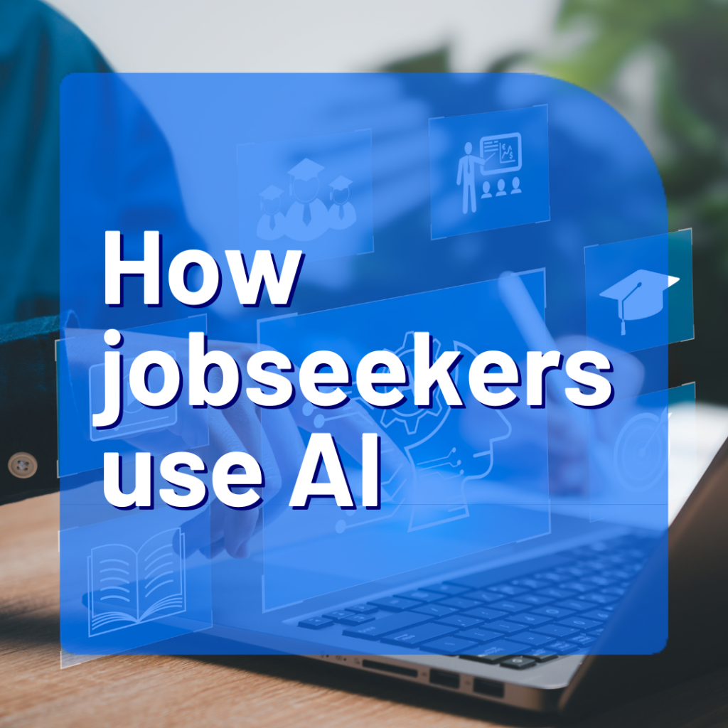 how jobseekers use AI