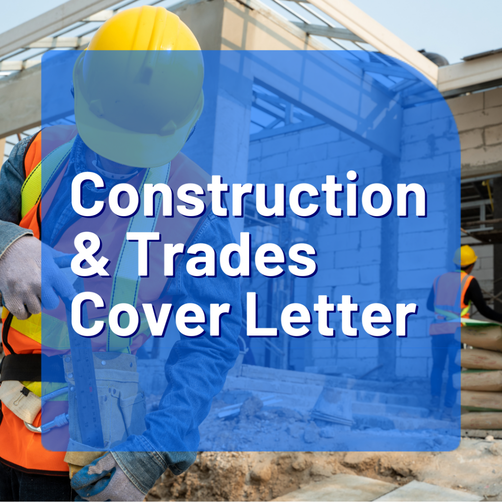 Construction & Trades Cover Letter