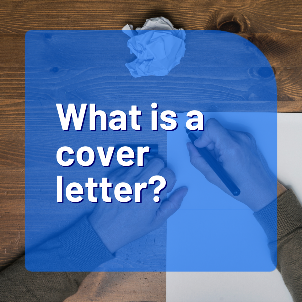 What is a cover letter?